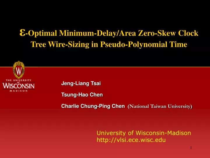 optimal minimum delay area zero skew clock tree wire sizing in pseudo polynomial time