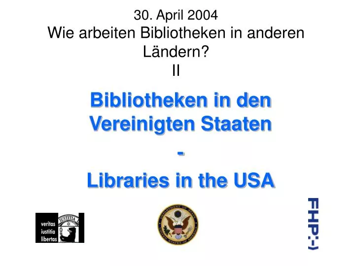 30 april 2004 wie arbeiten bibliotheken in anderen l ndern ii