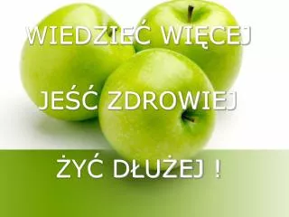 wiedzie wi cej