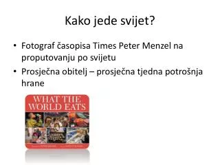 kako jede svijet