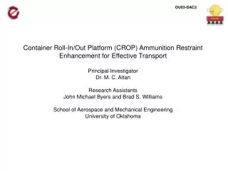 Container Roll-In/Out Platform (CROP) Ammunition Restraint Enhancement for Effective Transport