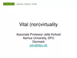 Vital (non)virtuality