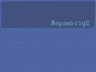 repaso c1g2