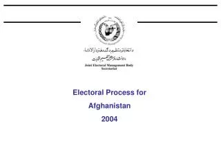 Electoral Process for Afghanistan 2004