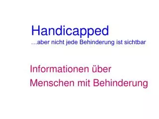 handicapped aber nicht jede behinderung ist sichtbar