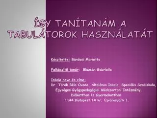 gy tan tan m a tabul torok haszn lat t
