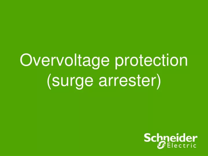 overvoltage protection surge arrester