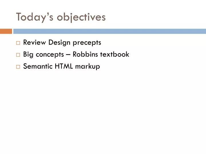 today s objectives