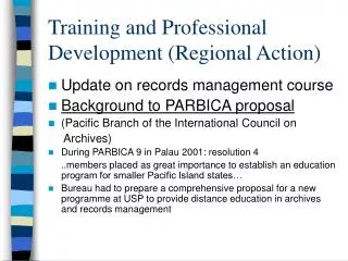 Training and Professional Development (Regional Action)