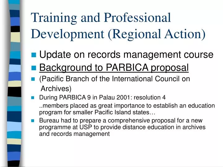 training and professional development regional action