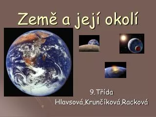 zem a jej okol