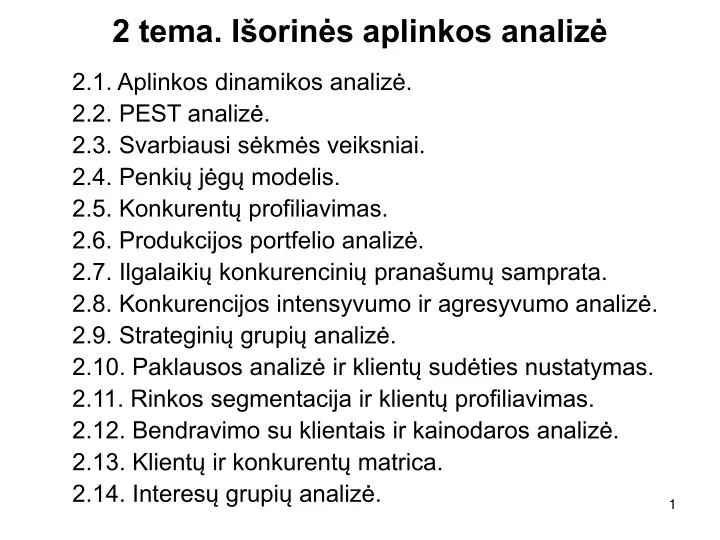 2 tema i orin s aplinkos analiz