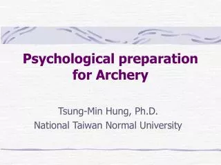 Psychological preparation for Archery