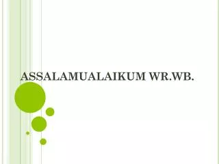 assalamualaikum wr wb