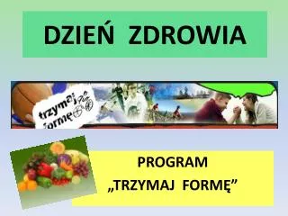 dzie zdrowia