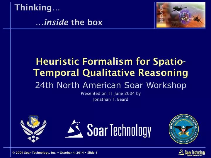 heuristic formalism for spatio temporal qualitative reasoning