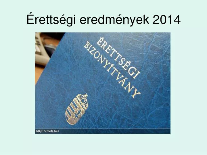 retts gi eredm nyek 2014