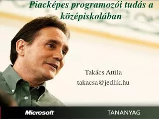 piack pes programoz i tud s a k z piskol ban