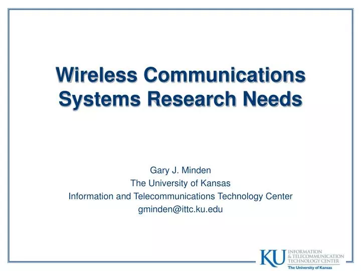 wireless communications systems research needs