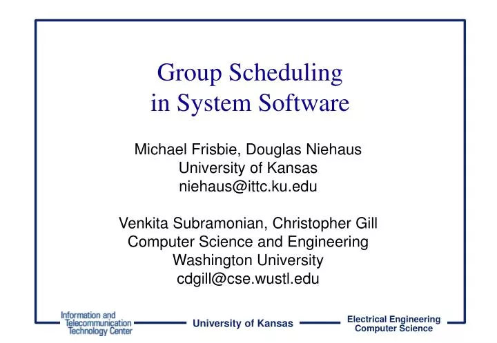 group scheduling in system software