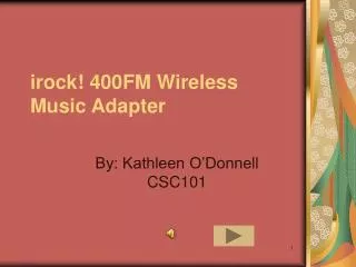 irock! 400FM Wireless Music Adapter