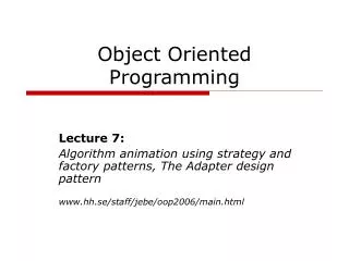 Object Oriented Programming