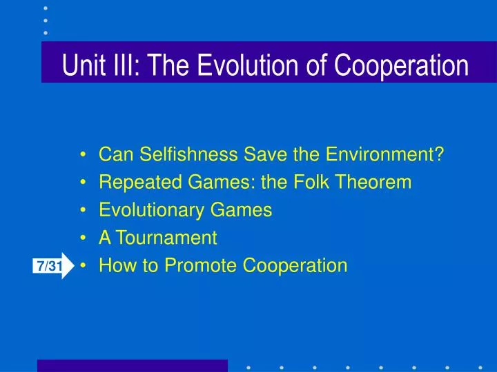 unit iii the evolution of cooperation