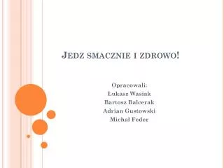 jedz smacznie i zdrowo