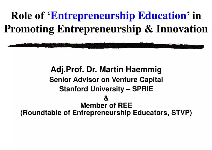 role of entrepreneurship education in promoting entrepreneurship innovation