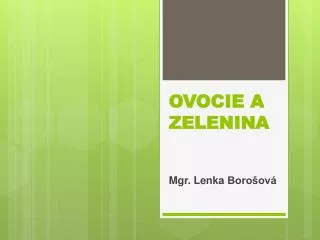 ovocie a zelenina