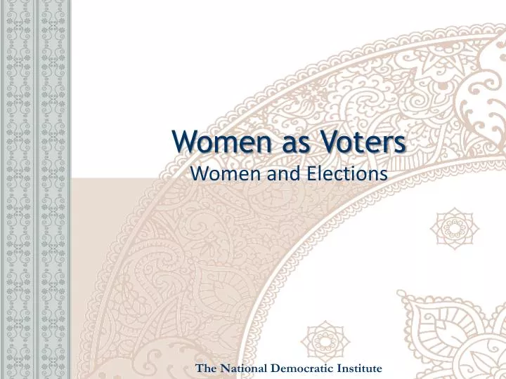 women as voters women and elections