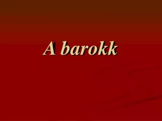a barokk
