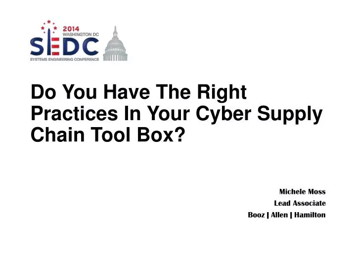 do you have the right practices in your cyber supply chain tool box