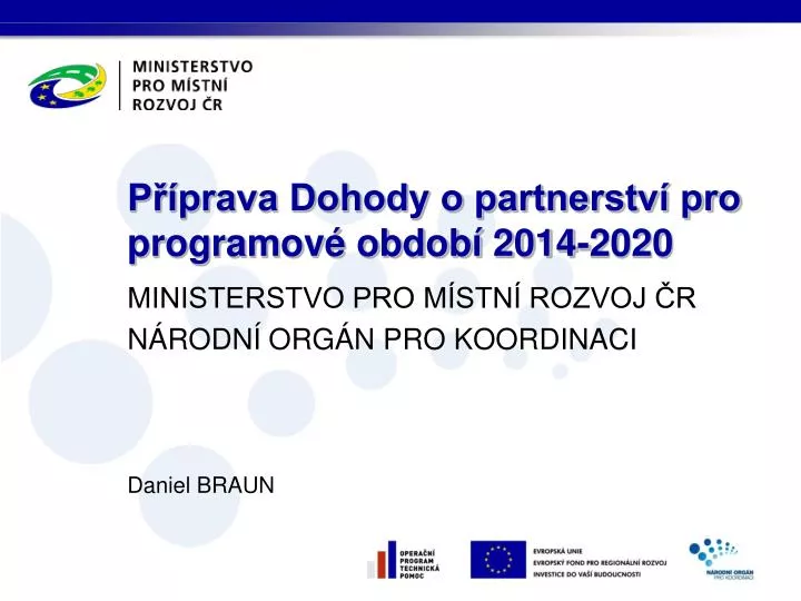 p prava dohody o partnerstv pro programov obdob 2014 2020