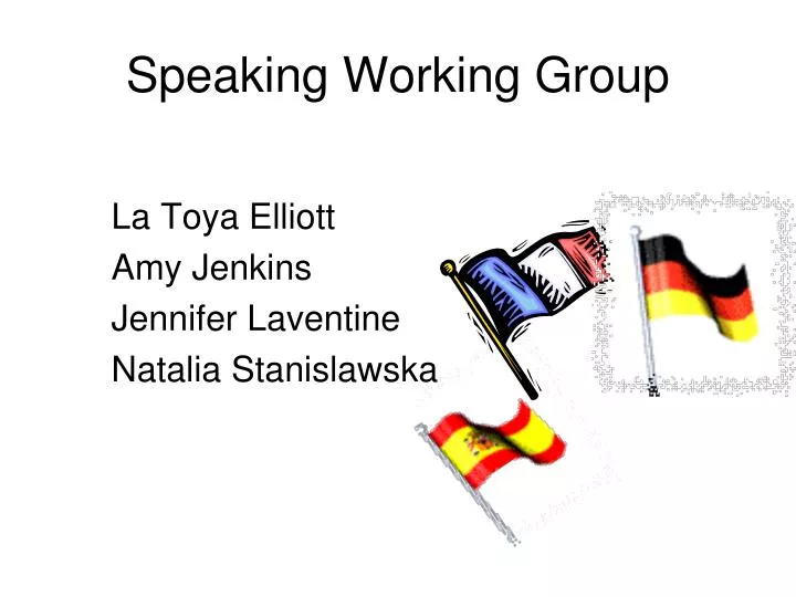 speaking working group