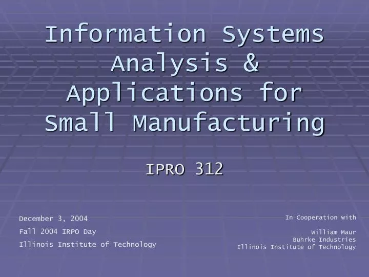 information systems analysis applications for small manufacturing
