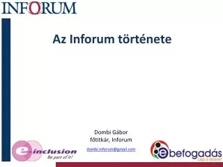 az inforum t rt nete