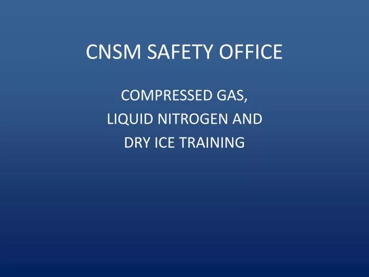 cnsm safety office