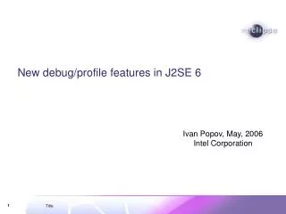 New debug/profile features in J2SE 6