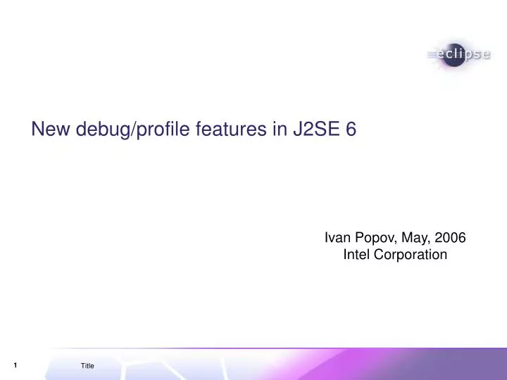 new debug profile features in j2se 6