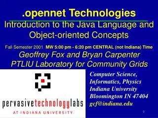 .opennet Technologies Introduction to the Java Language and Object-oriented Concepts