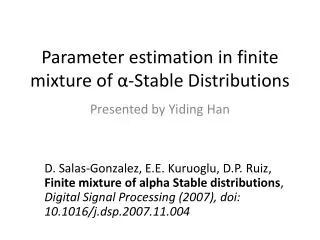 Parameter estimation in finite mixture of ? -Stable Distributions