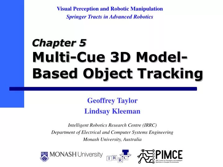 chapter 5 multi cue 3d model based object tracking