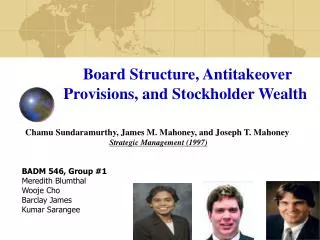 Board Structure, Antitakeover Provisions, and Stockholder Wealth