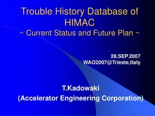 Trouble History Database of HIMAC ~ Current Status and Future Plan ~