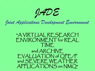 JADE Joint Applications Development Environment