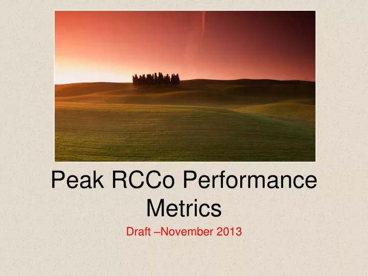 peak rcco performance metrics