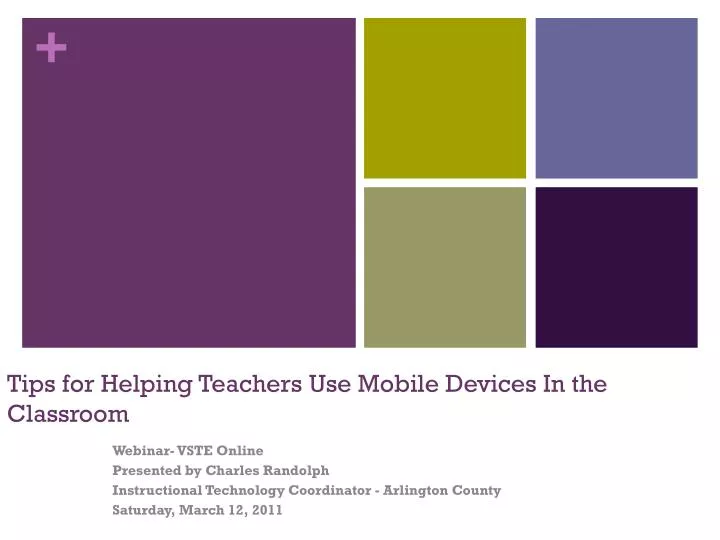 tips for helping teachers use mobile devices in the classroom
