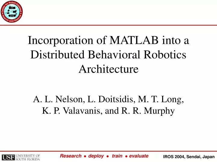incorporation of matlab into a distributed behavioral robotics architecture