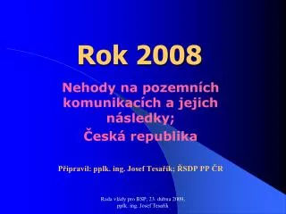 rok 2008